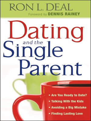 cover image of Dating and the Single Parent